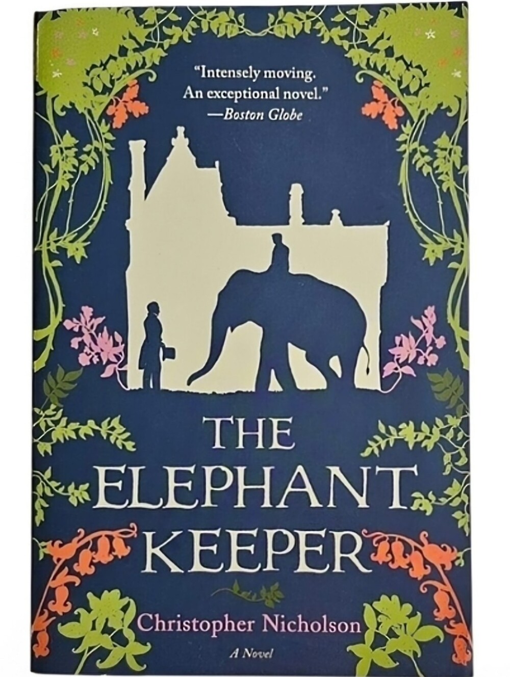 The Elephant Keeper a novel by Christopher Nicholson in Paperback
